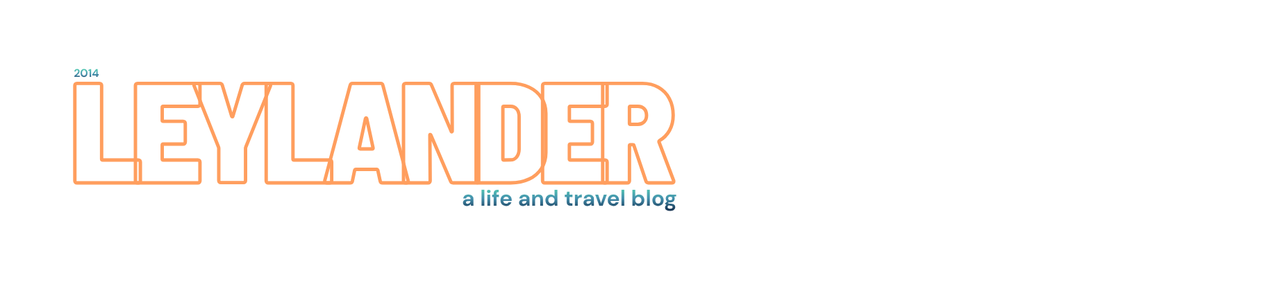 Leylander | A Life and Travel Blog